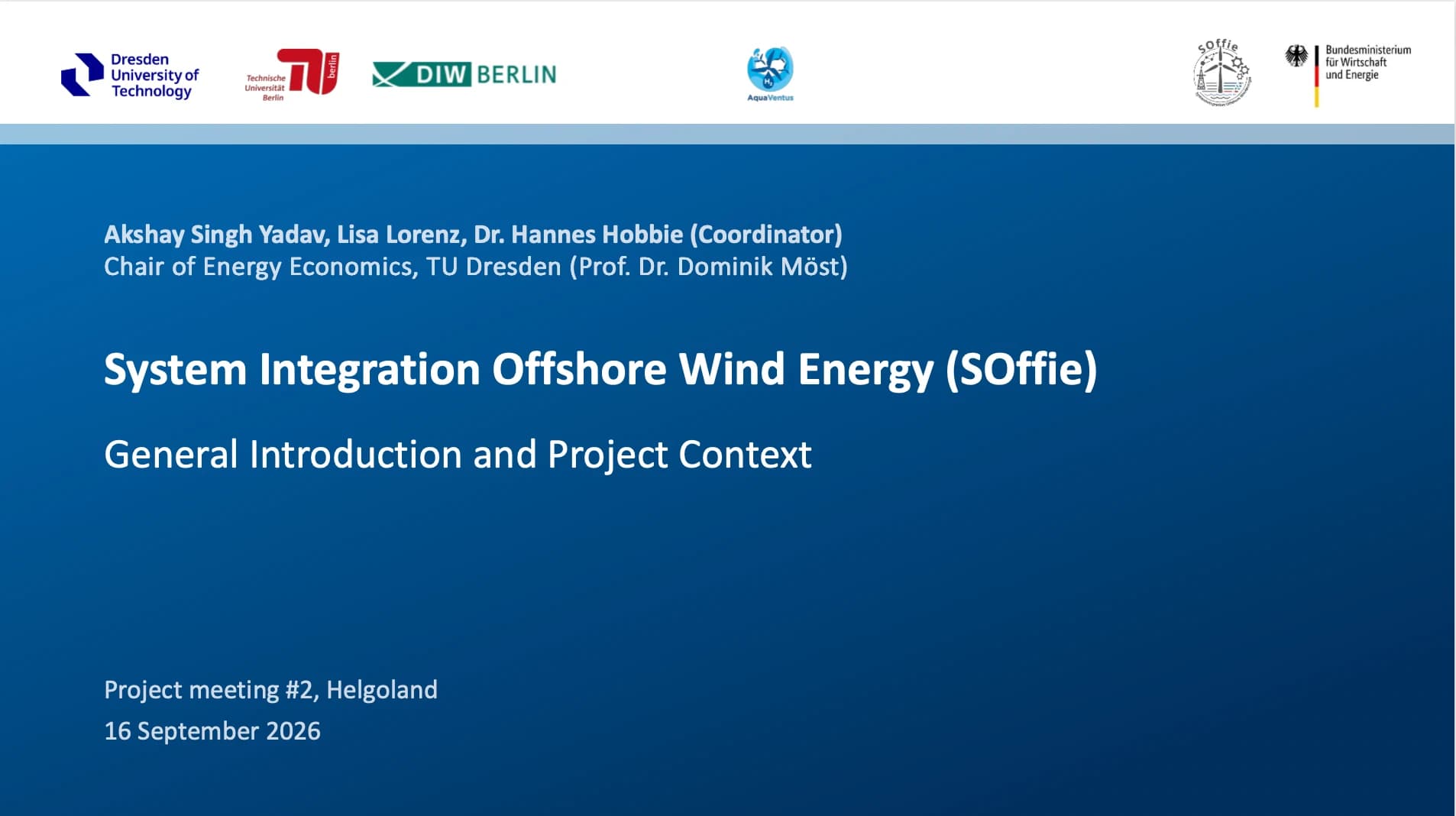 System Integration Offshore Wind Energy (SOffie) – General Introduction and Project Context, TU Dresden